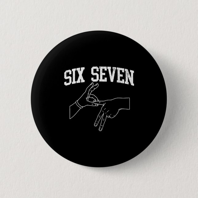 Six Seven 6 7 Meme Gen Alpha Generation Z Humor Ro Knapp (Framsida)