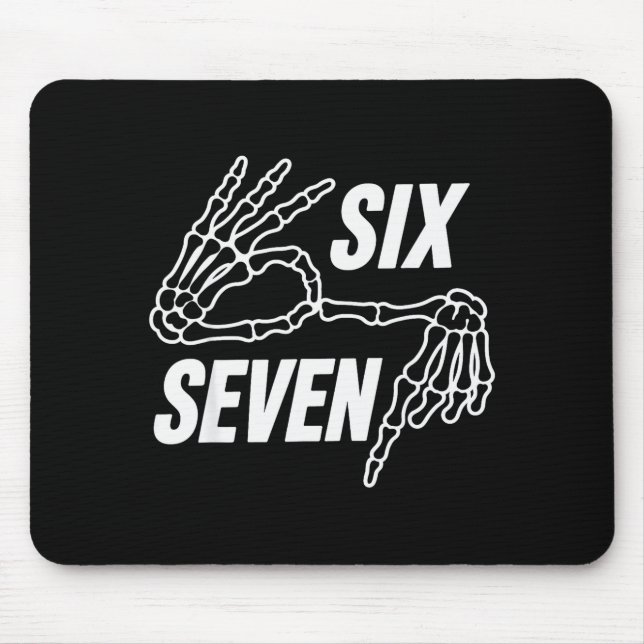 Six Seven 6 7 Meme Skelett Händer Tecken  Musmatta (Framsidan)
