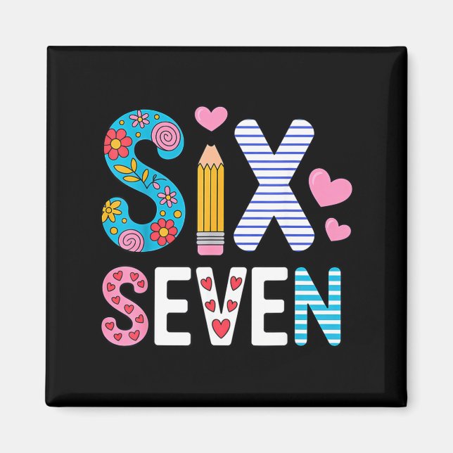 Six Seven 6 7 Meme Teacher  Magnet (Framsidan)