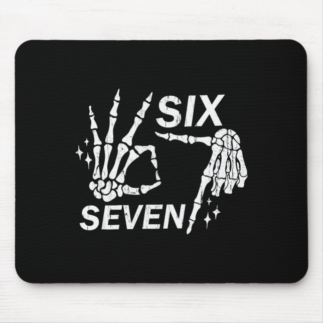 Six Seven 6 7, Skeleton Hands, Soky Skull  Musmatta (Framsidan)