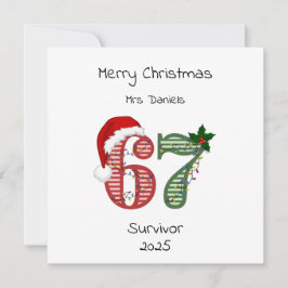 Six Seven 6 7 Survivor Funny Christmas Holiday Kort