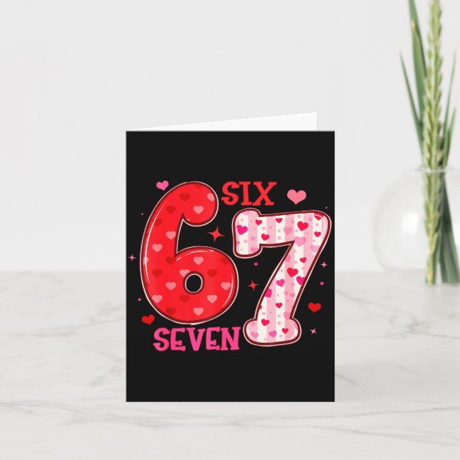 Six Seven 6 7 Valentines Day Trendy Valentine Meme Kort (Framsida)