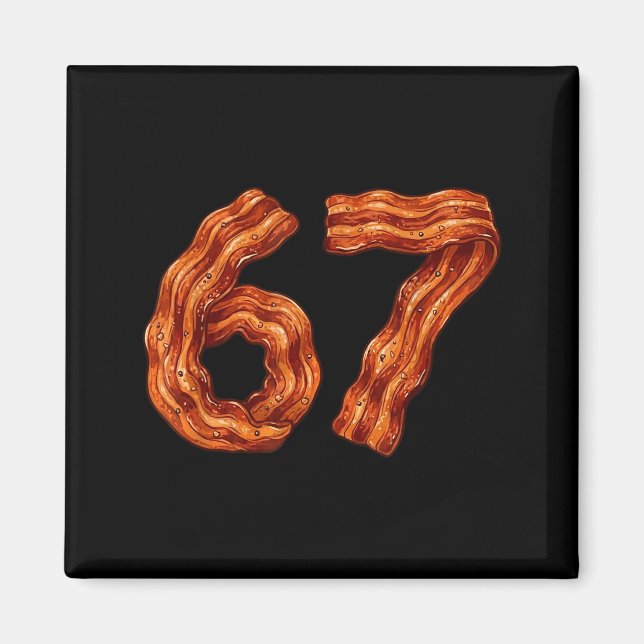 Six Seven Bacon Cool Meme 67 Funny Number  Magnet (Framsidan)