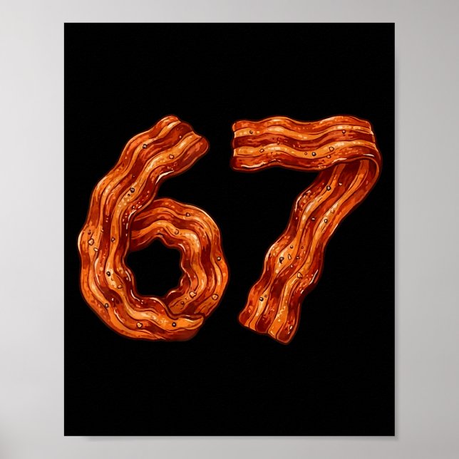 Six Seven Bacon Cool Meme 67 Funny Number  Poster (Framsidan)