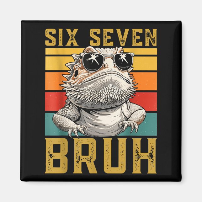Six Seven Bruh 67 6 7 Meme Funny Sungles Bearded D Magnet (Framsidan)