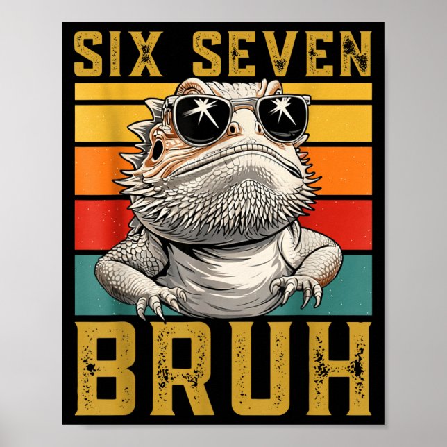 Six Seven Bruh 67 6 7 Meme Funny Sungles Bearded D Poster (Framsidan)
