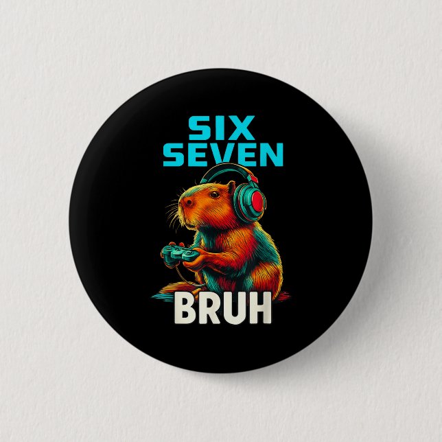 Six Seven Bruh 67 Meme Funny Capybara  Knapp (Framsida)