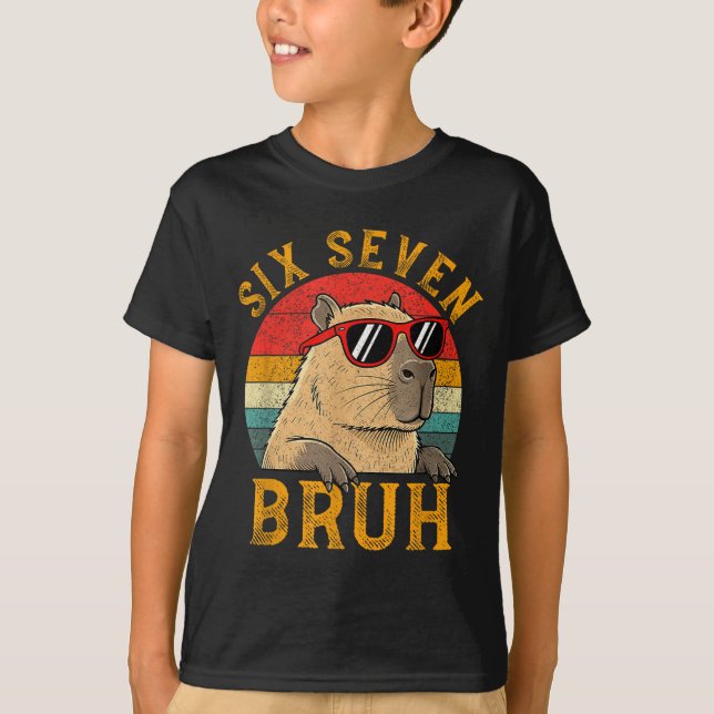 Six Seven Bruh 67 Meme Funny Capybara Viral Six Se T Shirt (Framsida)