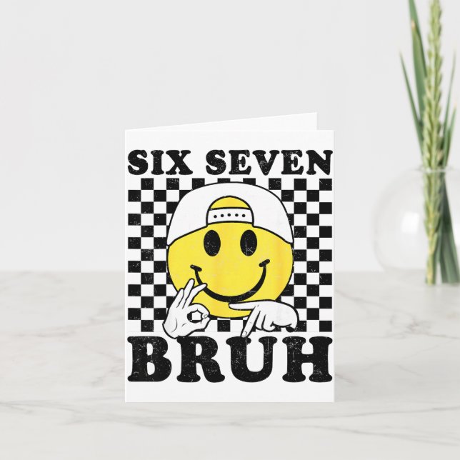 Six Seven Bruh 67 Meme Gen Alpha Slang 6 7 Funny B Kort (Framsida)