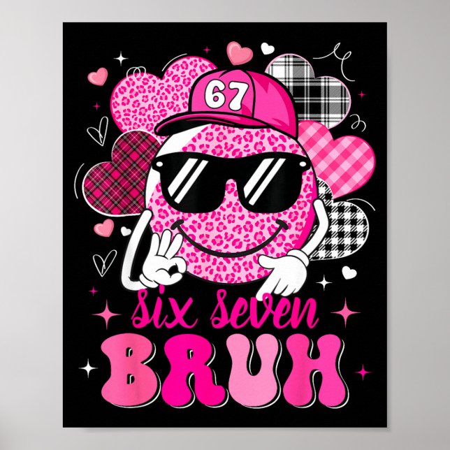 Six Seven Bruh 67 Meme Smile Face Valentines Boys  Poster (Framsidan)