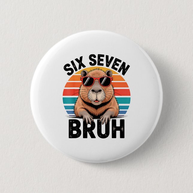 Six Seven Bruh 6 7 Meme Funny Capybara 6 7  Knapp (Framsida)