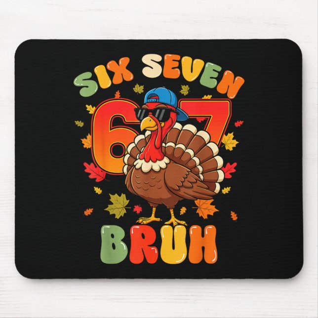 Six Seven Bruh 6 7 Turkey Thanksgiving Boy Girl Ki Musmatta (Framsidan)
