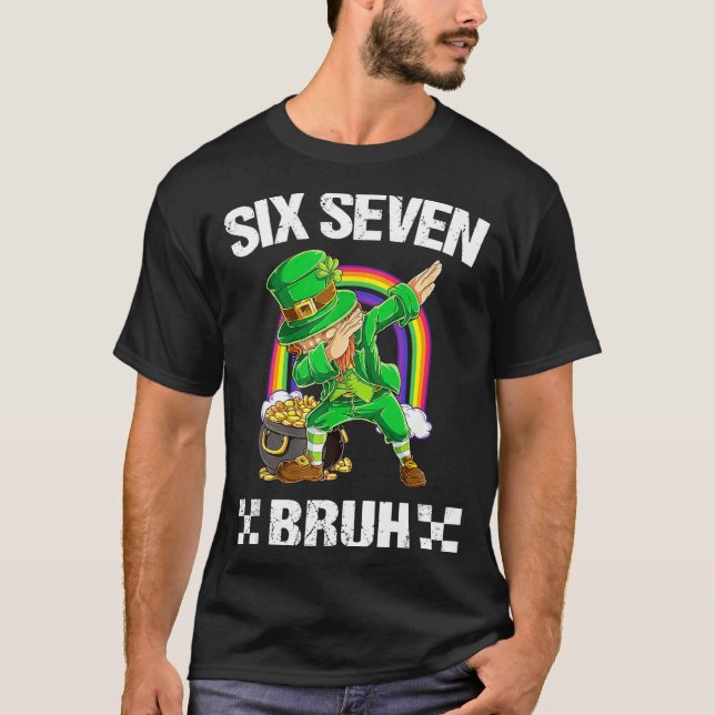 Six Seven Bruh Dabbing Leprechaun St Patricks Day  T Shirt (Framsida)