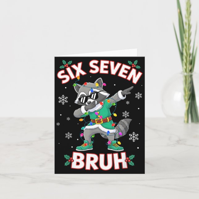 Six Seven Bruh Dabbing Raccoon Funny Christmas 6 7 Kort (Framsida)