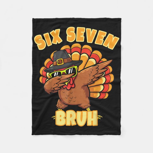 Six Seven Bruh Dabbing Turk Thanksgiving 67 Meme Fleecefilt (Framsidan)