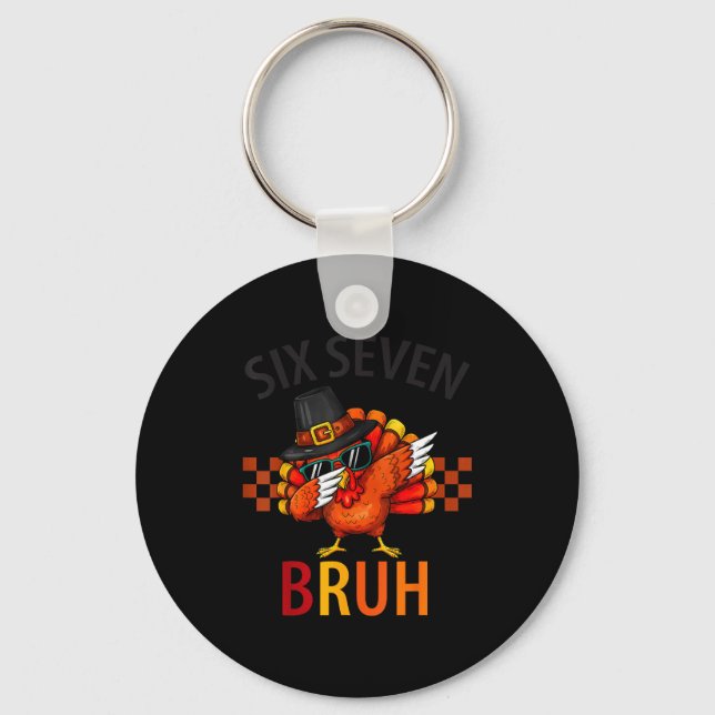 Six Seven Bruh Dabbing Turkey Thanksgiving 67 Meme Nyckelring (Framsida)