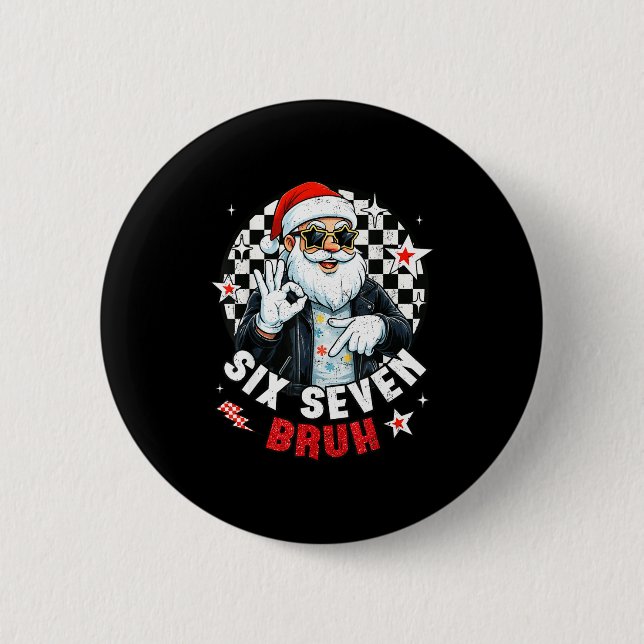 Six Seven Bruh Funny Checkered Cool Santa Claus Ro Knapp (Framsida)