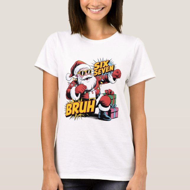 Six Seven Bruh Funny Christmas Shirt | Retro Pop A T Shirt (Framsida)