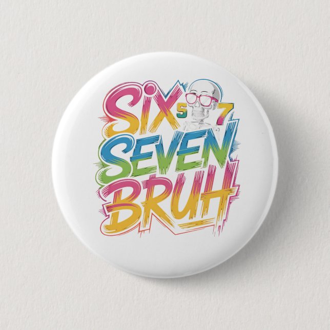 six seven bruh knapp (Framsida)