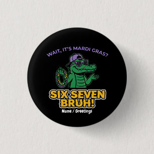 Six Seven Bruh Mardi Gras Cool Gator Festival Knapp