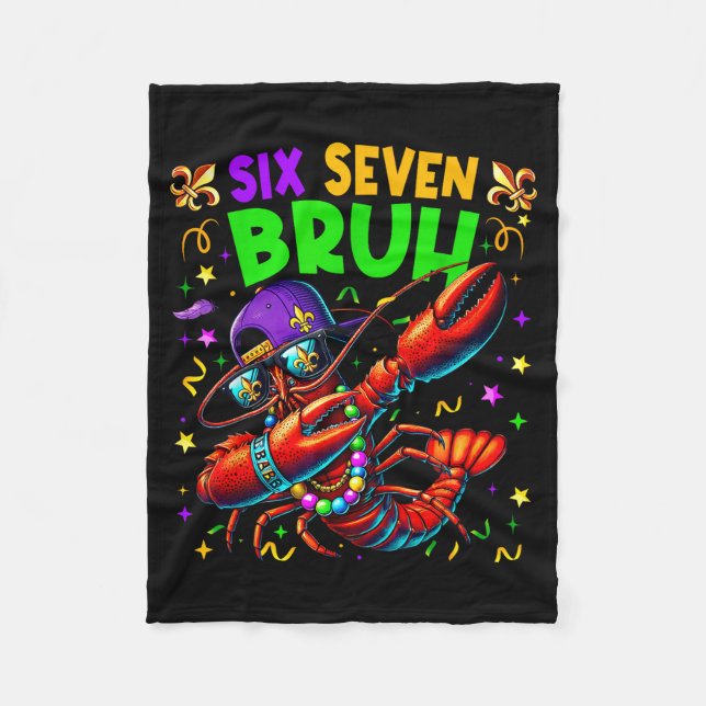 Six Seven Bruh Mardi Gras Dabbing Crawfish Men Wom Fleecefilt (Framsidan)