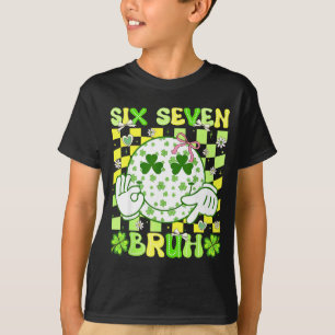 Six Seven Bruh Roligt 67 Meme St Patricks Day Tjej T Shirt