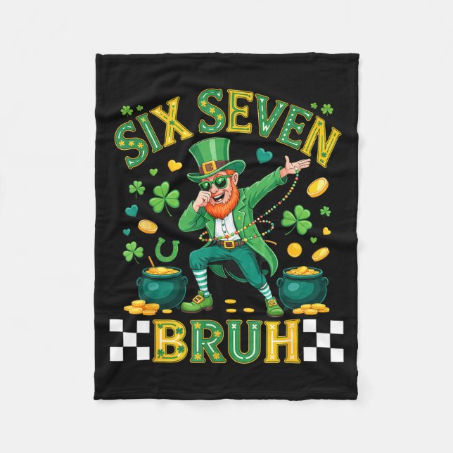Six seven bruh st patricks day 6 7 funny meme 67 fleecefilt (Framsidan)