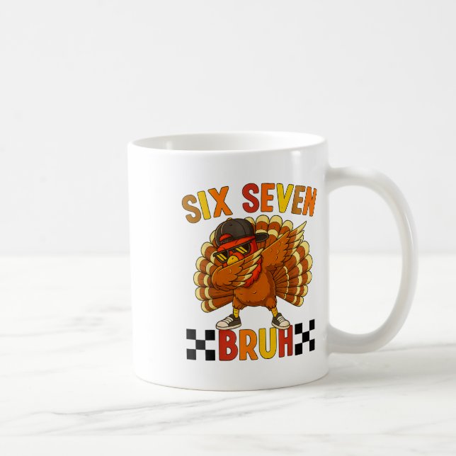 Six Seven Bruh Thanksgiving 67 Meme Kalkon Dabbar Kaffemugg (Höger)