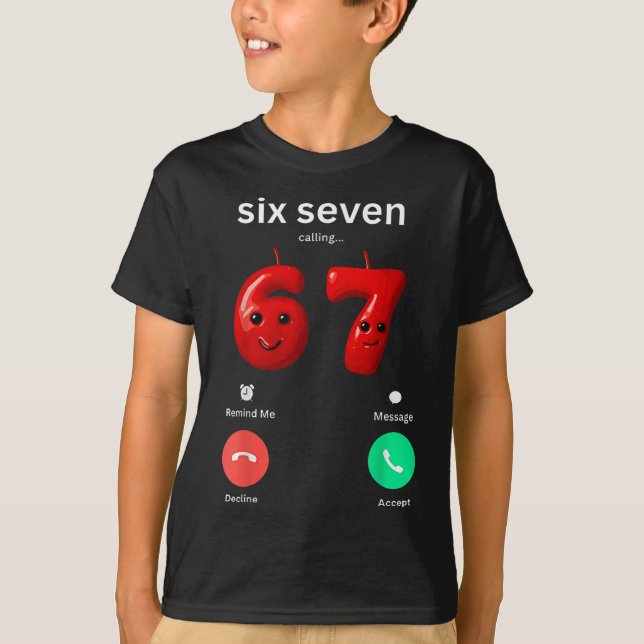 Six Seven Calling Meme Minimalist Trendy Phone Scr T Shirt (Framsida)
