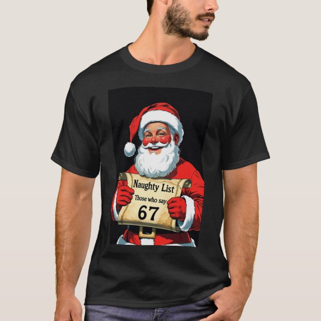 Six Seven Christmas Tee Santa Naughty List Meme (Framsida)