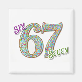 Six Seven Confetti Magnet