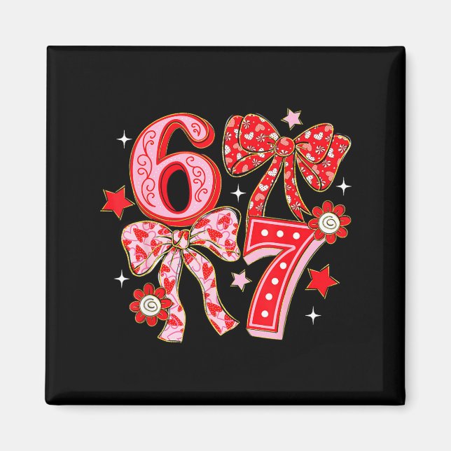 Six Seven Coquette Girl Bow Cool Meme 67 Valentine Magnet (Framsidan)