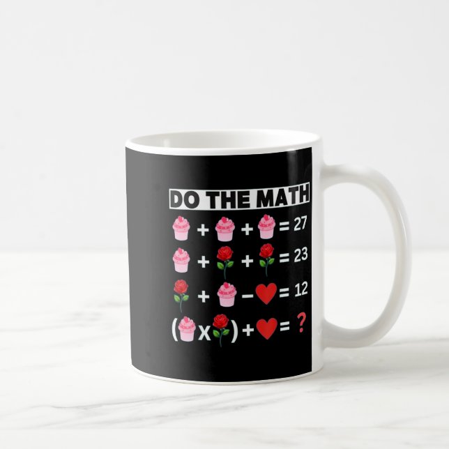 Six Seven Do The Math 67 Women Teacher Valentine's Kaffemugg (Höger)