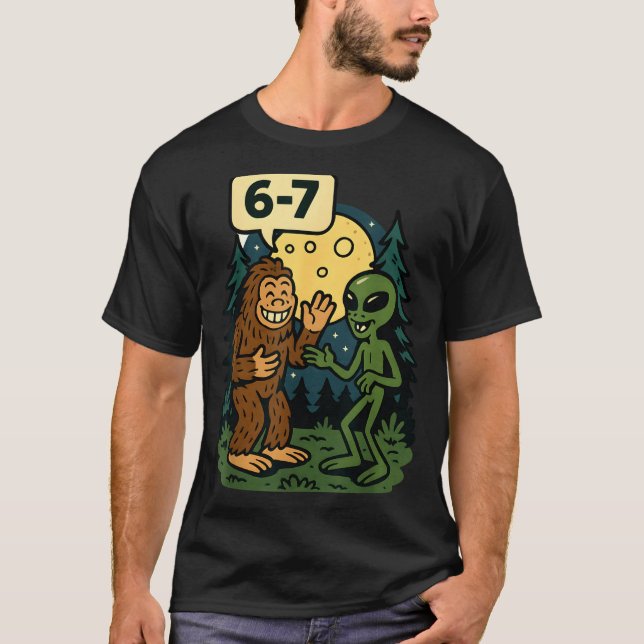 Six Seven Funny Bigfoot And Alien 67 Viral Meme Sa T Shirt (Framsida)