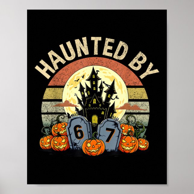 Six Seven Gen Alpha Z Halloween 6767 Funny Haunted Poster (Framsidan)