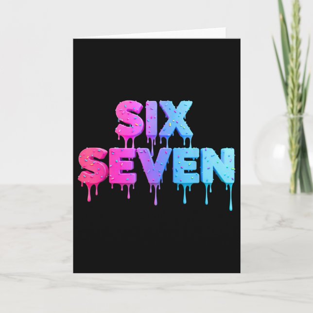 Six Seven Glass Cream Drip Gen Alpha Slang 6 7 Tre Kort (Framsida)