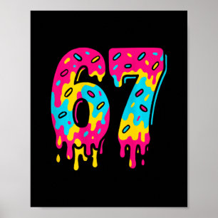 Six Seven Glass Is Drip 67 Meme Gen Alpha Slang ( Poster