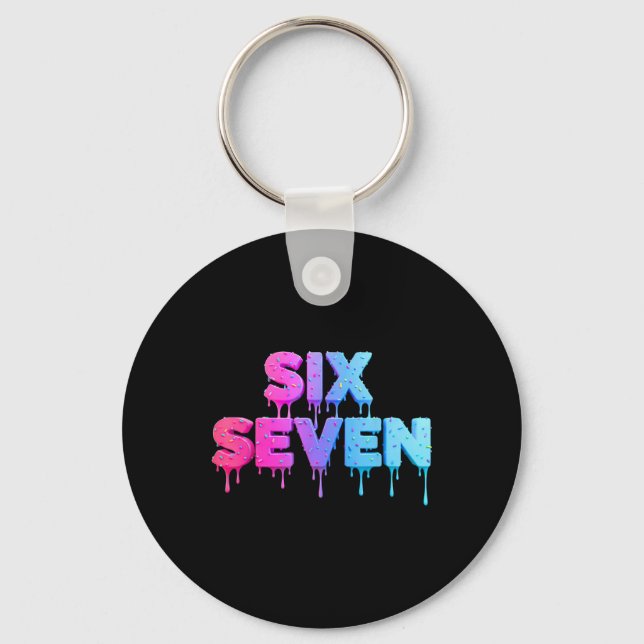 Six Seven Glass Strömmande Gen Alpha Slang 6 7 Tre Nyckelring (Framsida)