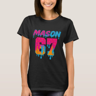 Six Seven Glasskrem Drip Sport 67 Mason Meme T Shirt