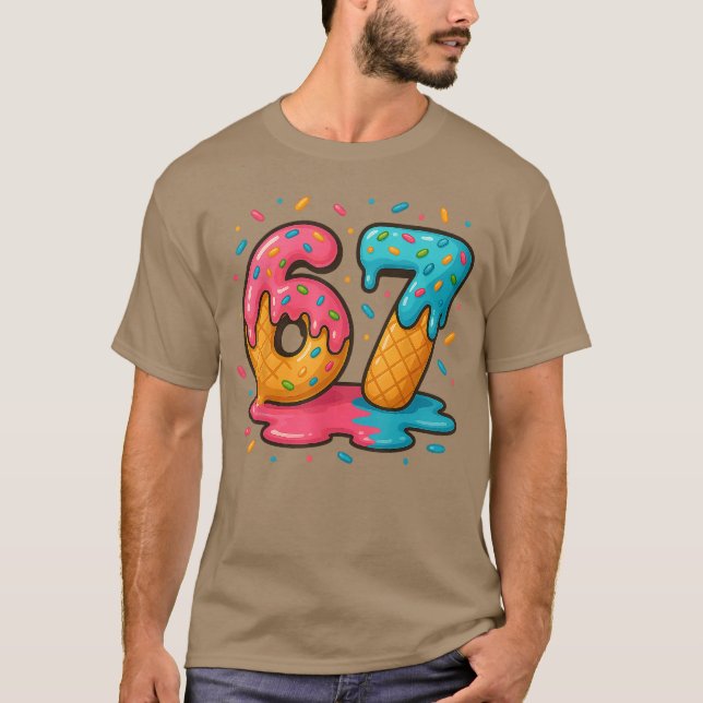 Six Seven Ice Cream Drip Cool Meme 67 Funny Number T Shirt (Framsida)