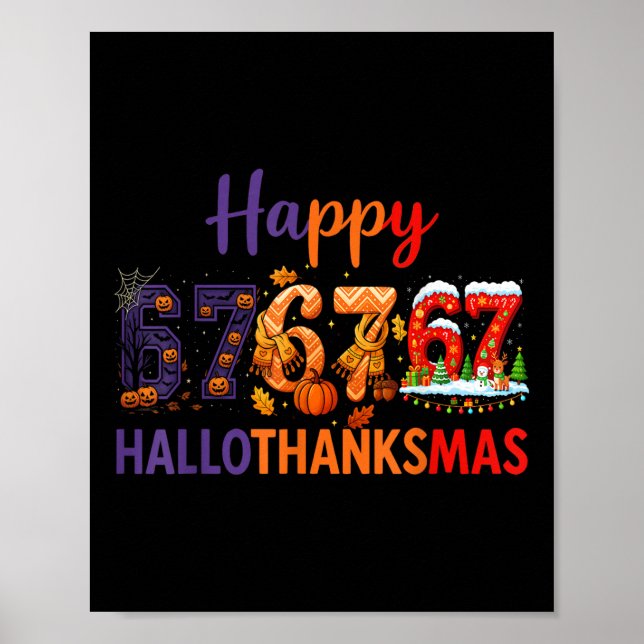 Six Seven Meme 67 Hallothanksmas Halloween Christm Poster (Framsidan)