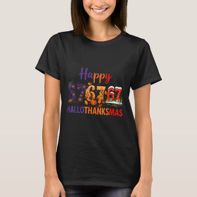 Six Seven Meme 67 Hallothanksmas Halloween Jul T Shirt (Framsida)