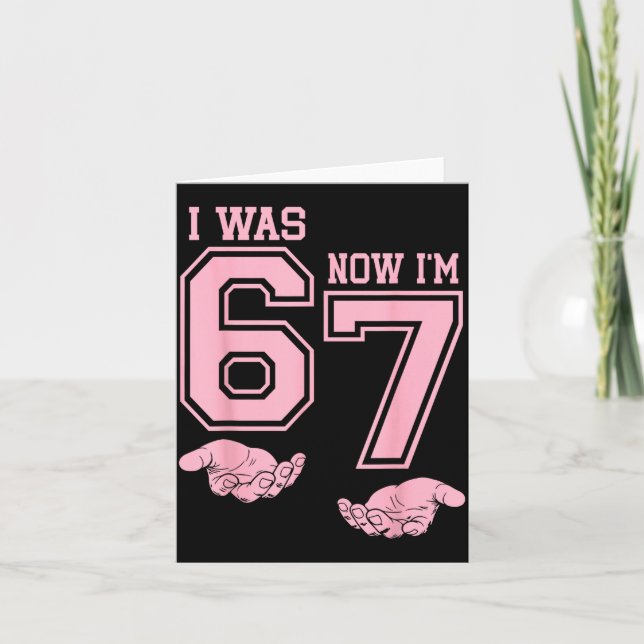 Six Seven Meme 7 Year Old Birthday Shirt Was 6 Now Kort (Framsida)