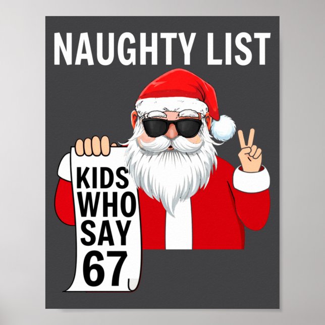 Six Seven Meme Funny Christmas Naughty List Kids W Poster (Framsidan)