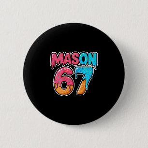 Six Seven Meme Mason 67 Glass Strömmande Roligt (p Knapp