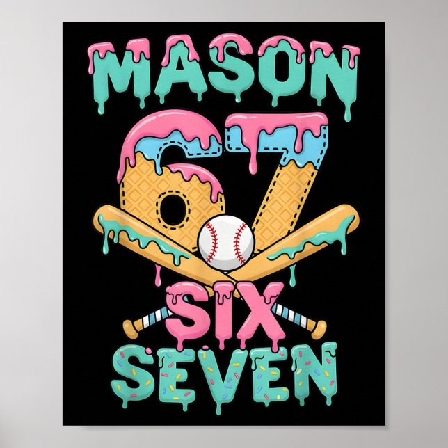 Six Seven Meme Mason Ice Cream Drip Funny Bysebyll Poster (Framsidan)