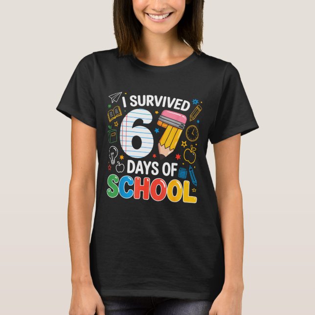 Six Seven Meme Survived 67 Days Of School Student  T Shirt (Framsida)