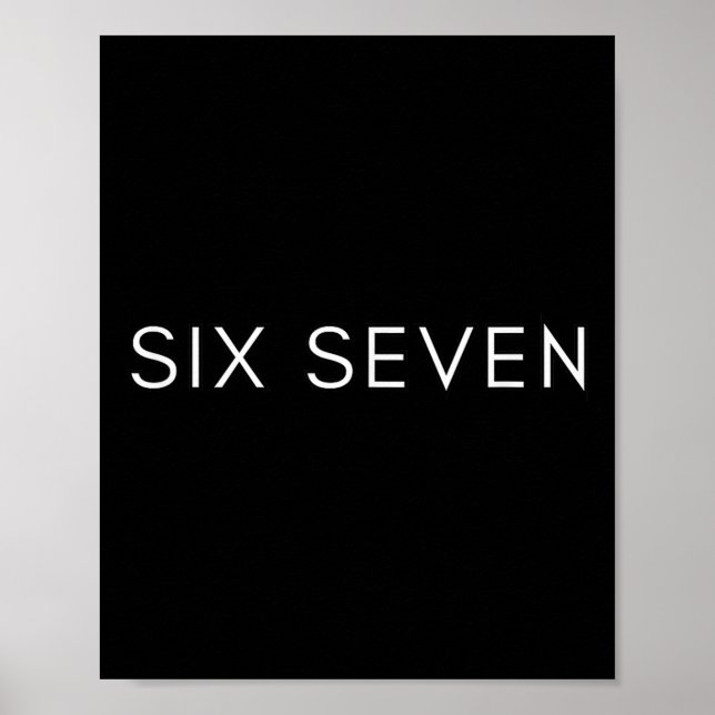 Six-seven Minimal Clean 67 Design Genz Team Squad  Poster (Framsidan)