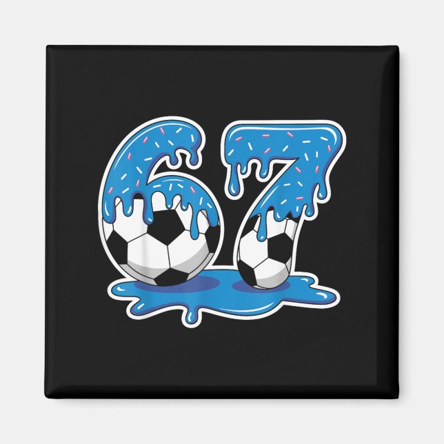 Six Seven Soccer Ice Cream Drip Funny Design Magnet (Framsidan)