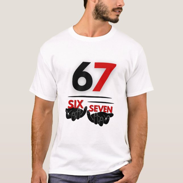 Six seven  t shirt (Framsida)